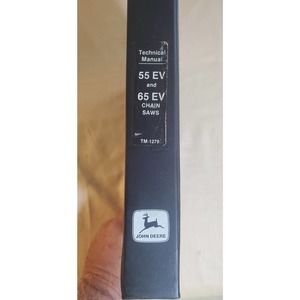 John Deere 55EV & 65EV Chain Saw Technical Manual TM1279
